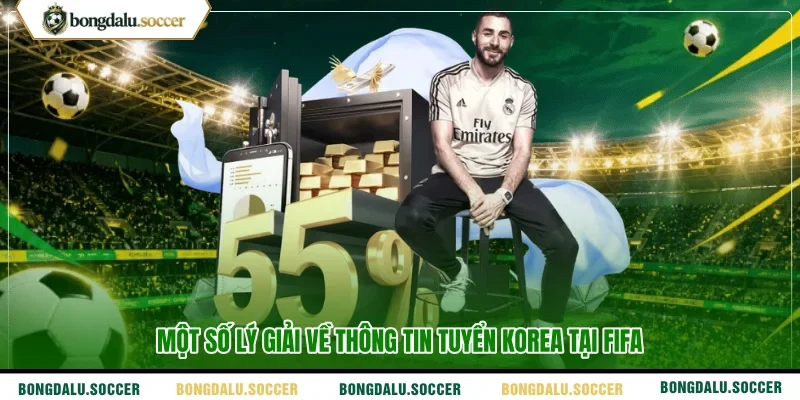 Một số lý giải về thông tin tuyển Korea tại FIFA